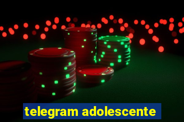 telegram adolescente